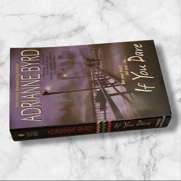 "Bet Your Heart Bet Your Life... If You Dare" By Adrianne Byrd 2004 - Picture 11 of 11